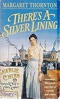 There's a Silver Lining 1840674024 Book Cover