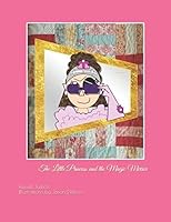 The Little Princess and the Magic Mirror 1980295158 Book Cover