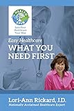 What You Need First (Easy Healthcare)