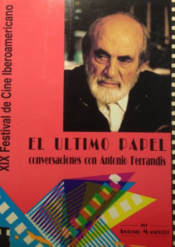El último Papel (Spanish Edition)