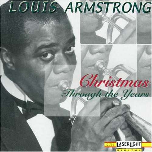Armstrong, Louis Christmas Through the Years Music