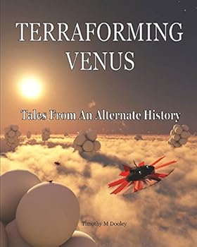 Paperback Terraforming Venus: Tales From An Alternate History Book