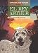 EL REY ARTHUR: Nivel 2 (Spanish Easy Reader) (Spanish Edition)