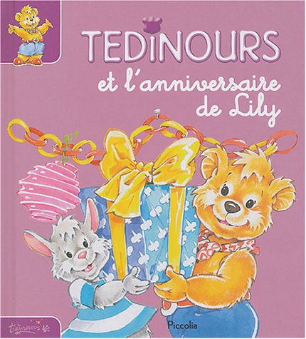 Tédinours et l'anniversaire de Lily