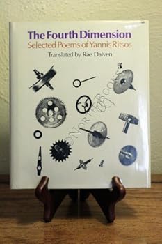 Hardcover The fourth dimension: Selected poems of Yannis Ritsos Book