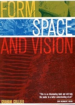 Hardcover Form, Space, and Vision: Discovering Design Through Drawing Book