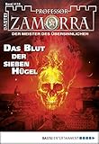  Professor Zamorra - Folge 1113: Das Blut der sieben Hügel