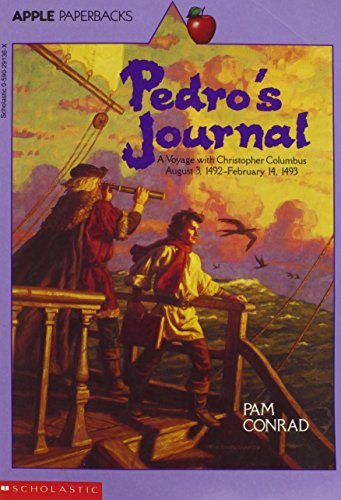 Pedro's Journal: A Voyage With Christopher Colu... 059029136X Book Cover