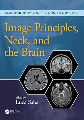 Image Principles Neck And The Brain (Hb 2016)