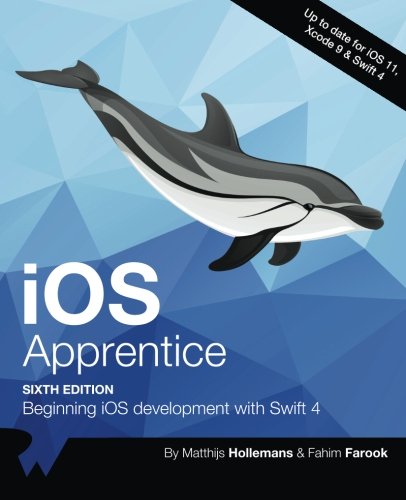 iOS Apprentice Sixth Edition: Beginning iOS development with Swift 4