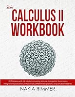 Calculus II Workbook 1732415900 Book Cover