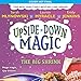 The Big Shrink (Upside-Down Magic #6) (6)