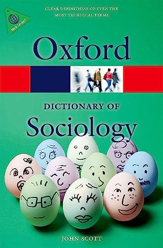 A Dictionary of Sociology (Oxford Quick Reference)