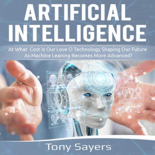Artificial Intelligence by Tony Sayers episode artwork