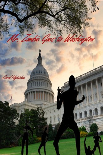 Cover of Mr. Zombie Goes to Washington