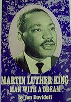 Martin Luther King: Man with a dream B0006YQZJU Book Cover