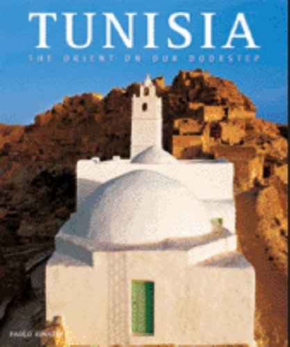 Tunisia: The Orient on Our Doorstep (Countries of the World)