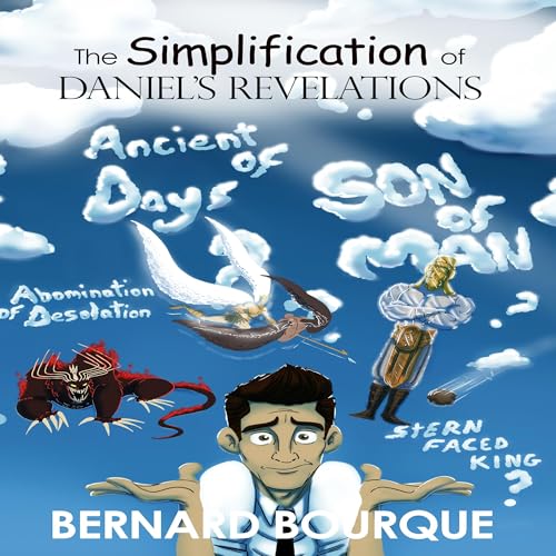 The Simplification of Daniel’s Revelations Audiolibro Por Bernard Bourque arte de portada