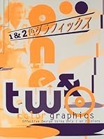 One & Two Color Graphics 4894440407 Book Cover