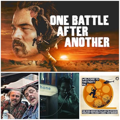 Episode 159: One Battle After Another