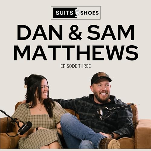 Ep 3 What It Takes To Go Viral & Build a Family Brand with Dan and Sam Matthews