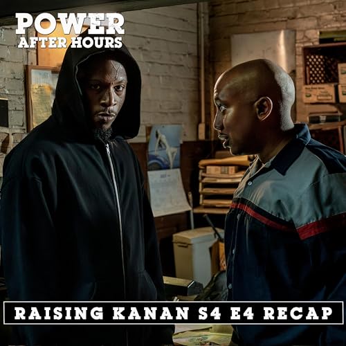 The Way We Were | Power Book III: Raising Kanan Season 4 Episode 4 Recap & Review Podcast Por  arte de portada