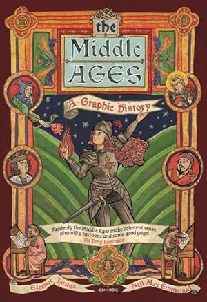 The Middle Ages: A Graphic History (Graphic Guides)