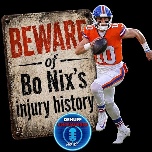 Beware of Bo Nix&rsquo;s injury history
