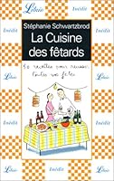 LA CUISINE DES FETARDS 2290314544 Book Cover