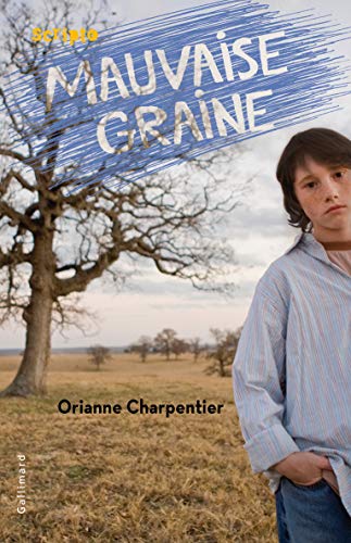 Télécharger Mauvaise graine Livre PDF Gratuit