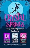 Crystal Springs Cozy Witch Mysteries, Books 4-6
