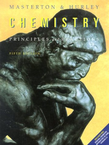 Chemistry: Principles and Reactions