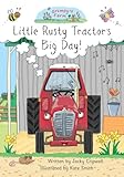Little Rusty Tractor's Big Day!