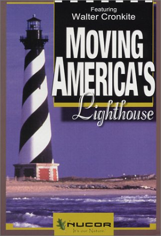 Moving America's Lighthouse (The Cape Hatteras Lighthouse)