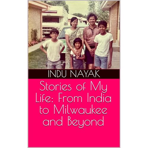 Stories of My Life: From India to Milwaukee and Beyond Audiolibro Por Indu Nayak arte de portada