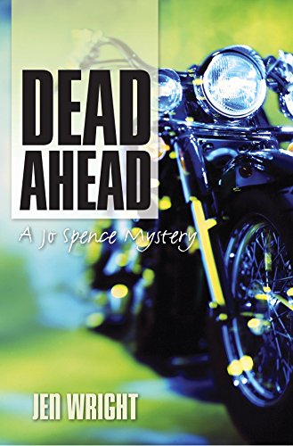 Dead Ahead (Jo Spence Mystery Book 3) (English Edition)