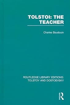 Tolstoi: The Teacher (Routledge Library Editions: Tolstoy and Dostoevsky)-Wow! eBook