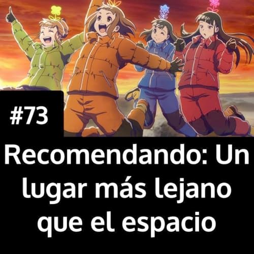 Recomendando Un lugar más lejano que el espacio