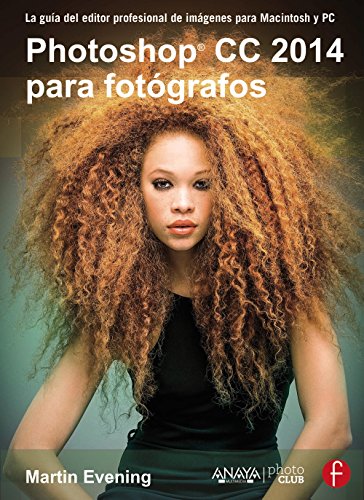 Photoshop CC 2014 para fotógrafos (Photoclub) Photoshop CC 2014 para fotógrafos (Photoclub)