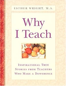 Hardcover Why I Teach (HC) Book