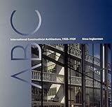 ABC: International Constructivist Architecture 1922-1939