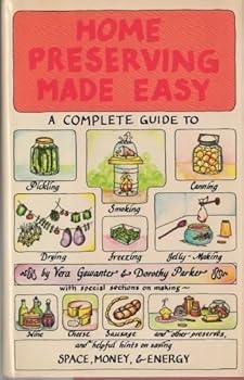 Unknown Binding Home Preserving Made Easy by Vera Gewanter (1975-06-30) Book