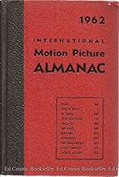International Motion Picture Almanac: 1962 B0006DMGJE Book Cover