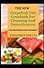The New Grapefruit Diet Cookbook For Cleansing And Detoxification For Beginners And Dummies