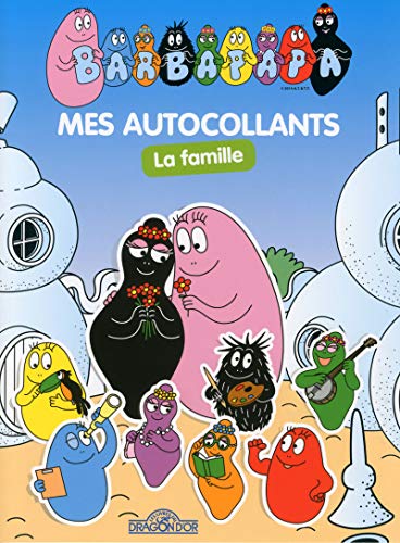 Barbapapa - Mes autocollants, La Famille - Dès 3 ans