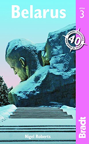 Belarus (Bradt Travel Guide): Roberts, Nigel