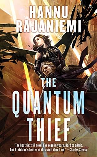 The Quantum Thief (Jean le Flambeur) Mass Market Paperback – January 31, 2012