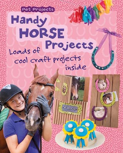 Handy Horse Projects (Pet Projects)