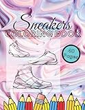 Sneaker Coloring Book: Amazing Fashion Air Jordan, Teens Urban Drawing Colouring For Kids, Adults, Women, Modern Collection Sketchbook, Loves ... Created Da Vinci Unlimite Ilustration