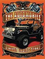 The Automobile – A Never Ending Story : A Beginners Book for Trainees, Mechanic Students and Novices with Simple to Understand Drawings and Pictures B0BFV63N65 Book Cover